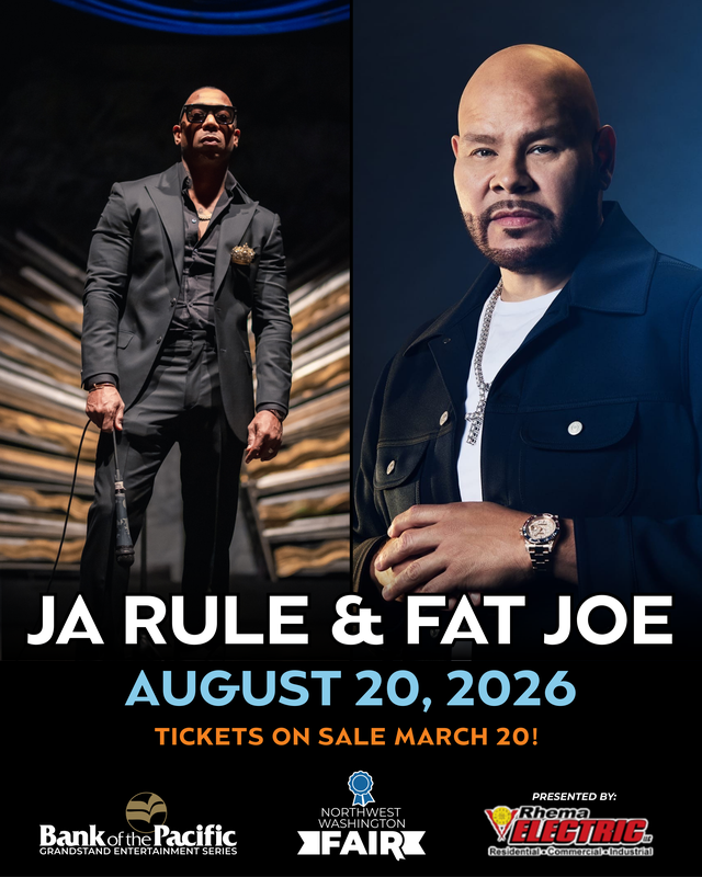 Ja Rule and Fat Joe concert announcement for Aug. 20, 2026 at the Northwest Washington Fair in Lynden, Wash.